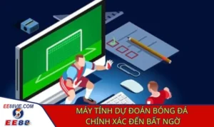 Máy tính dự đoán bóng đá giúp tăng tỷ lệ thắng vượt trội